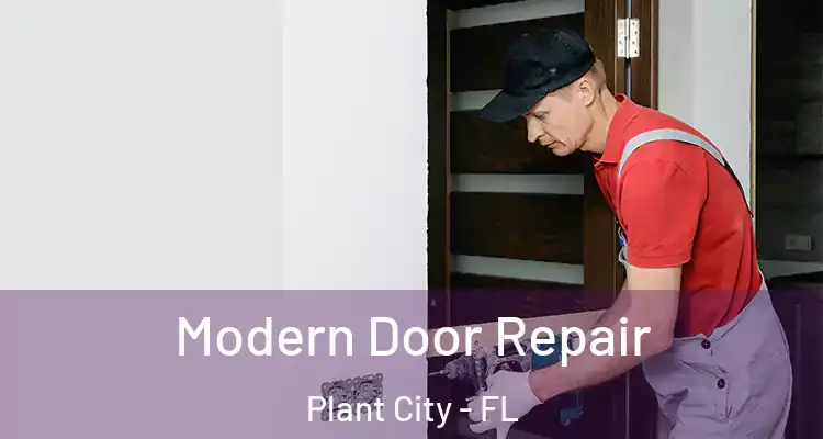 Modern Door Repair Plant City - FL